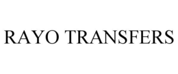 RAYO TRANSFERS trademark