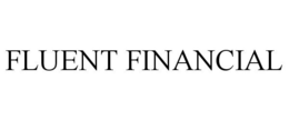 FLUENT FINANCIAL trademark