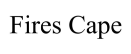FIRES CAPE trademark