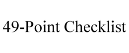 49-POINT CHECKLIST trademark