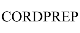 CORDPREP trademark