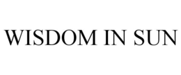 WISDOM IN SUN trademark