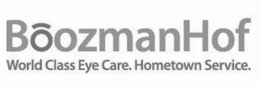 BOOZMANHOF WORLD CLASS EYE CARE HOMETOWN SERVICE trademark