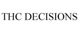 THC DECISIONS trademark