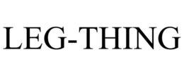 LEG-THING trademark