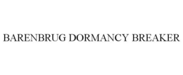 BARENBRUG DORMANCY BREAKER trademark