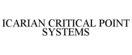 ICARIAN CRITICAL POINT SYSTEMS trademark