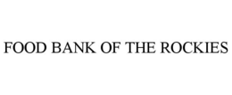FOOD BANK OF THE ROCKIES trademark