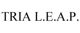 TRIA L.E.A.P. trademark