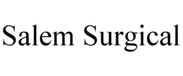 SALEM SURGICAL trademark