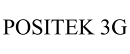 POSITEK 3G trademark