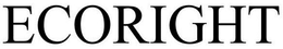 ECORIGHT trademark