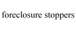 FORECLOSURE STOPPERS trademark