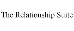 THE RELATIONSHIP SUITE trademark