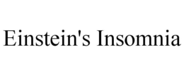 EINSTEIN'S INSOMNIA trademark