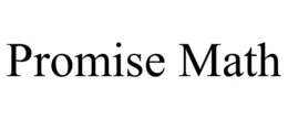 PROMISE MATH trademark