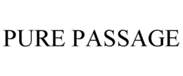 PURE PASSAGE trademark