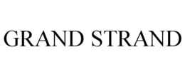 GRAND STRAND trademark