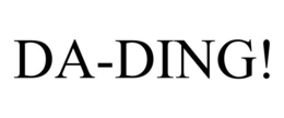 DA-DING! trademark