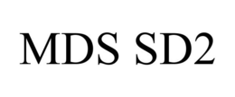MDS SD2 trademark
