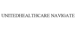 UNITEDHEALTHCARE NAVIGATE trademark