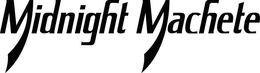MIDNIGHT MACHETE trademark