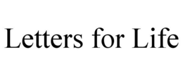 LETTERS FOR LIFE trademark