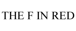 THE F IN RED trademark