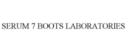 SERUM 7 BOOTS LABORATORIES trademark