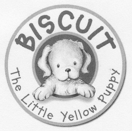 BISCUIT THE LITTLE YELLOW PUPPY trademark