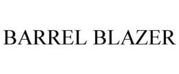 BARREL BLAZER trademark