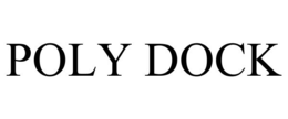 POLY DOCK trademark