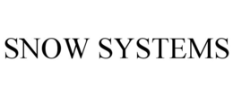 SNOW SYSTEMS trademark
