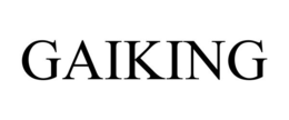 GAIKING trademark