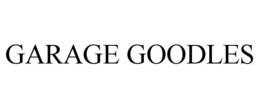 GARAGE GOODLES trademark