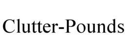 CLUTTER-POUNDS trademark