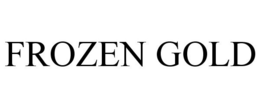 FROZEN GOLD trademark
