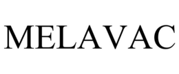 MELAVAC trademark