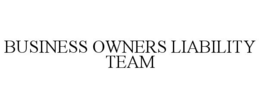 BUSINESS OWNERS LIABILITY TEAM trademark