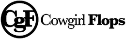 CGF COWGIRL FLOPS trademark