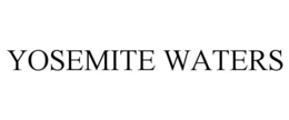 YOSEMITE WATERS trademark
