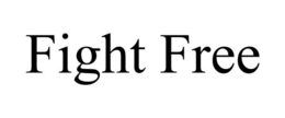FIGHT FREE trademark
