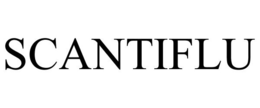 SCANTIFLU trademark