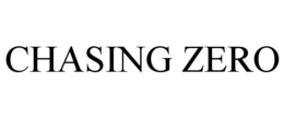 CHASING ZERO trademark