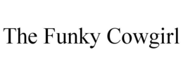 THE FUNKY COWGIRL trademark