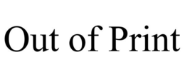 OUT OF PRINT trademark