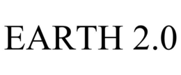 EARTH 2.0 trademark