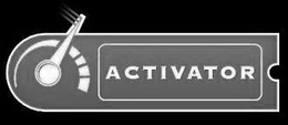 ACTIVATOR trademark