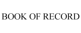 BOOK OF RECORD trademark