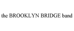 THE BROOKLYN BRIDGE trademark
